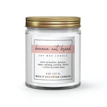 Load image into Gallery viewer, Wick-it Paradise | Banana Nut Bread 8oz Candle