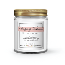 Load image into Gallery viewer, Wick-it Paradise Mahogany Teakwood Scented 8oz Candle