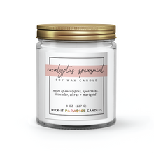 Load image into Gallery viewer, Wick-it Paradise Eucalyptus Spearmint 8oz Candle
